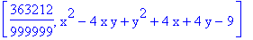 [363212/999999, x^2-4*x*y+y^2+4*x+4*y-9]